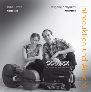 Irina Lvova, Violoncello und Yevgenij Kobyakov, Akkordeon